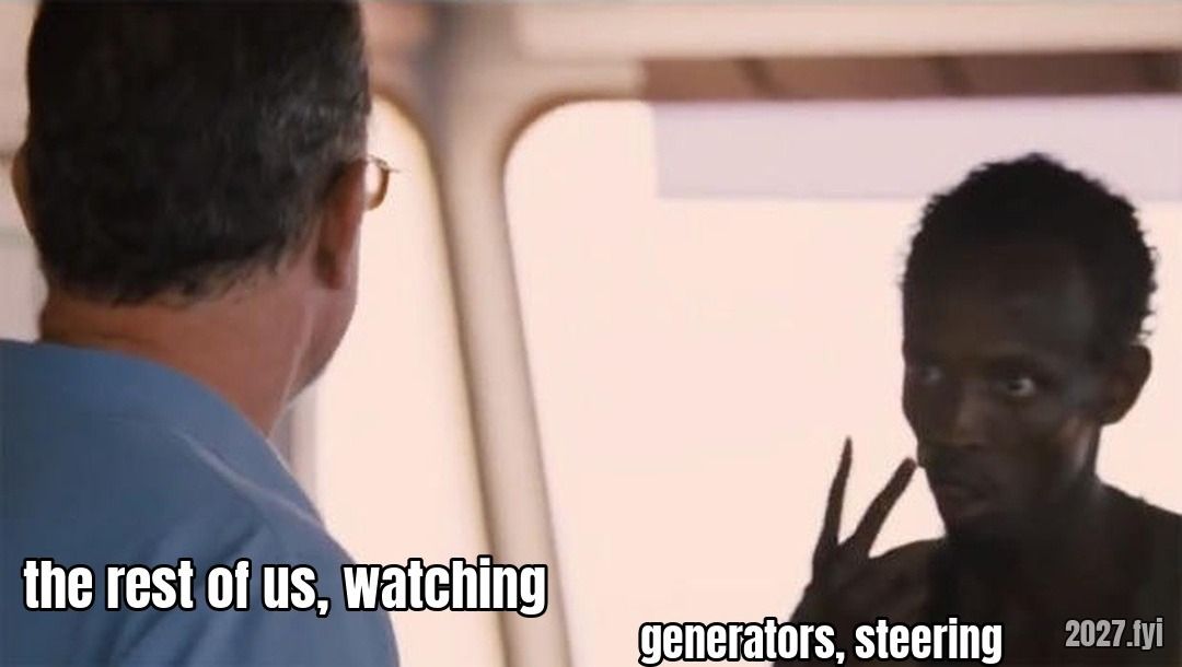 Two men face to face on a ship's bridge, one seen from behind, the other raising his hand. Quote above: "The world is what the Generator makes it." Labels: the rest of us, watching / generators, steering