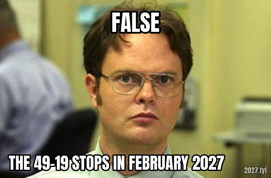Dwight Schrute. FALSE / THE 49-19 STOPS IN FEBRUARY 2027