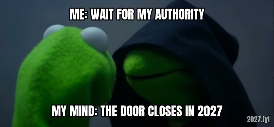 Kermit and hooded Kermit. me: wait for my authority / MY MIND: THE DOOR CLOSES IN 2027