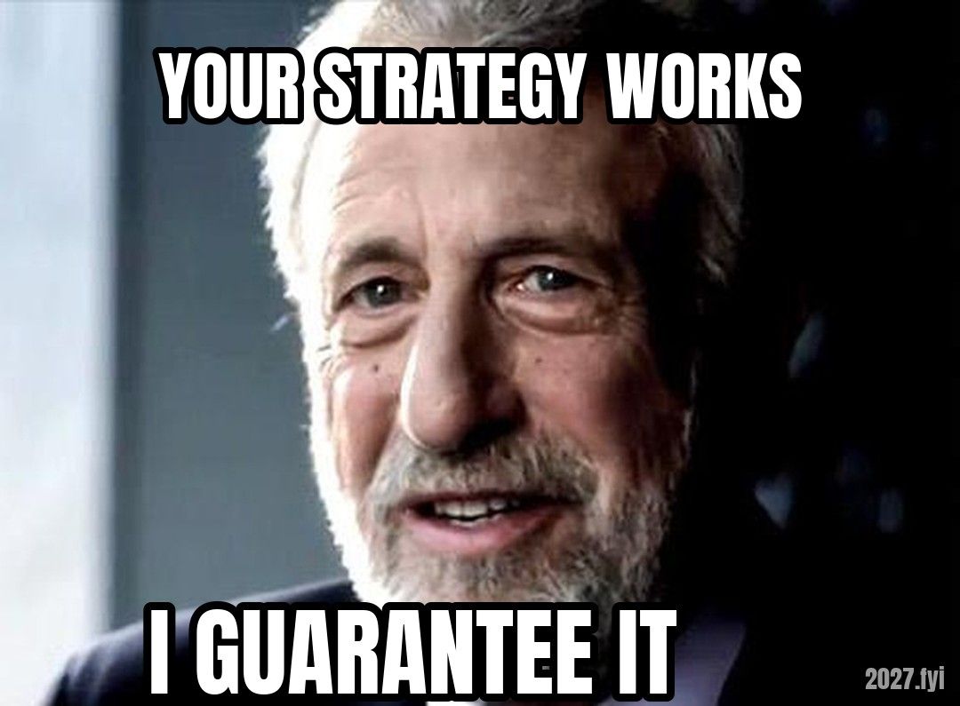 George Zimmer. YOUR STRATEGY WORKS / I GUARANTEE IT