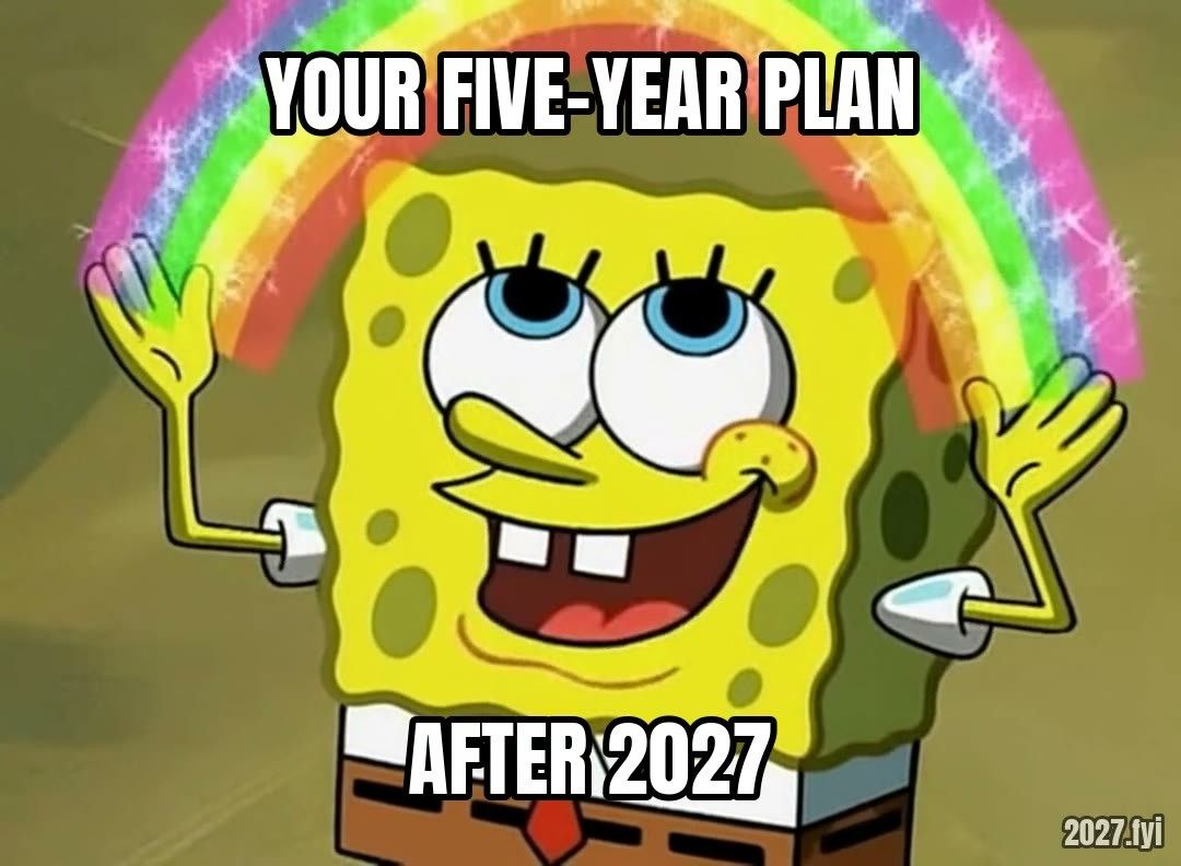 SpongeBob with a rainbow between his hands. YOUR FIVE-YEAR PLAN / after 2027