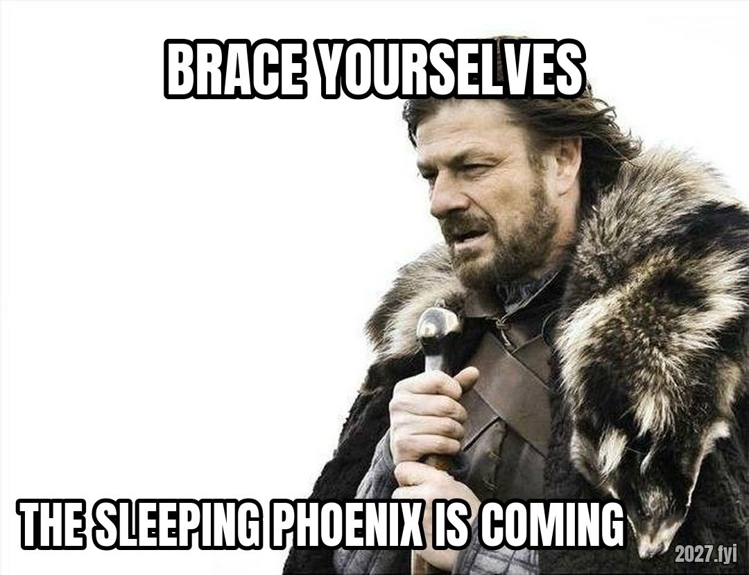 Ned Stark. BRACE YOURSELVES / THE SLEEPING PHOENIX IS COMING