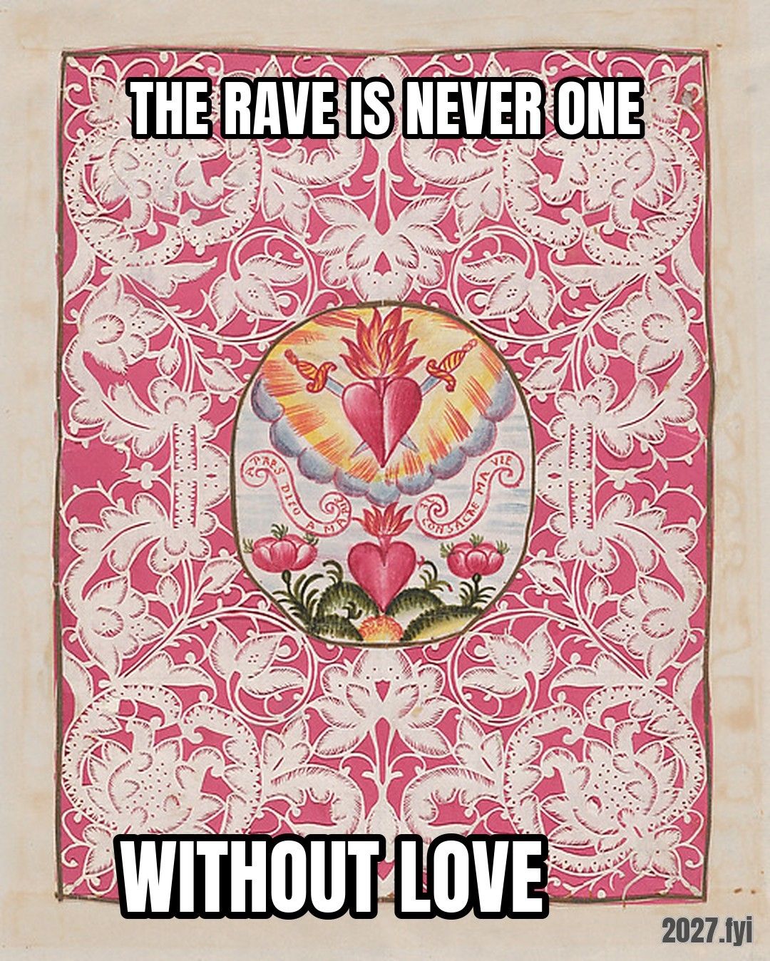 An 18th-century cut-paper devotional with a sacred heart. THE RAVE IS NEVER ONE / WITHOUT LOVE