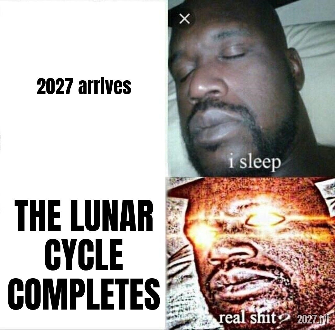 Shaq asleep next to 2027 ARRIVES, then wide awake next to THE LUNAR CYCLE COMPLETES