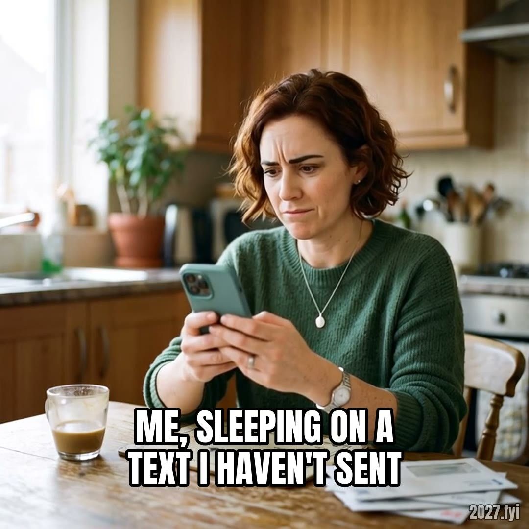A woman at a kitchen table starts typing a reply on her phone, hesitates, frowns and puts the phone face down. Label: ME, SLEEPING ON A TEXT I HAVEN'T SENT